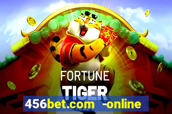 456bet.com -online slots casino