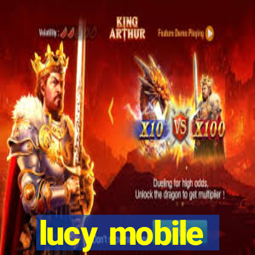 lucy mobile