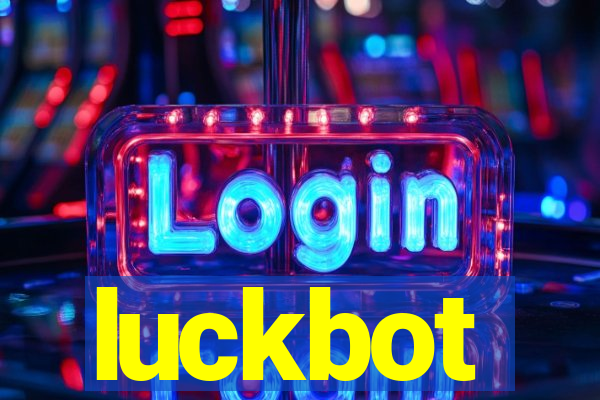 luckbot