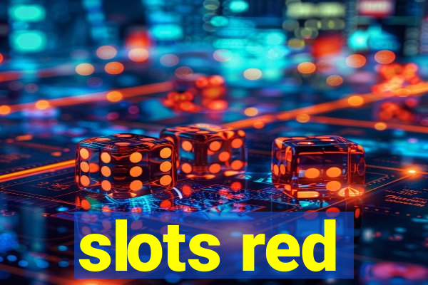 slots red