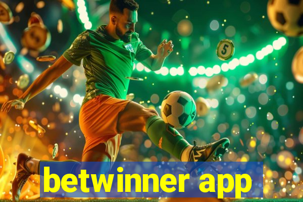 betwinner app