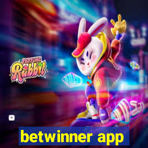 betwinner app