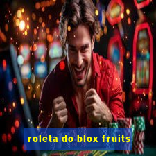 roleta do blox fruits