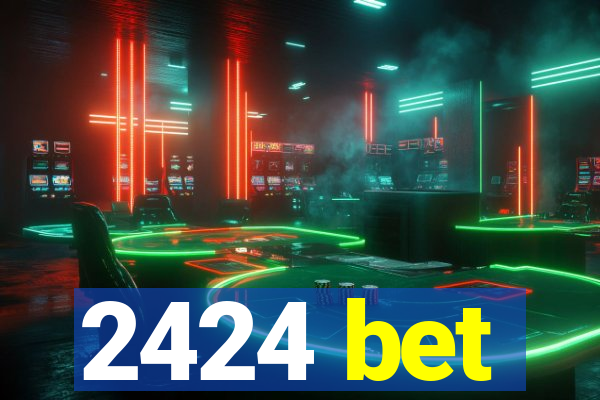 2424 bet