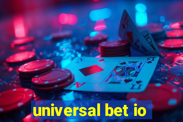 universal bet io