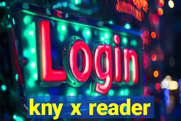 kny x reader