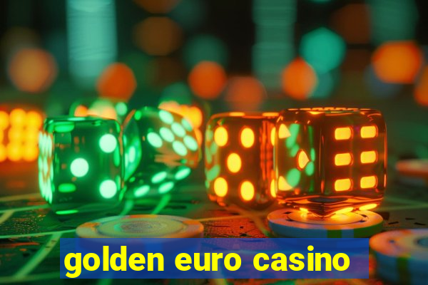 golden euro casino