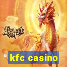 kfc casino