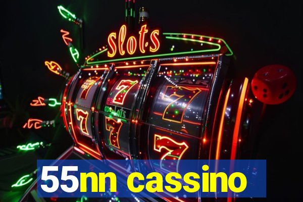 55nn cassino