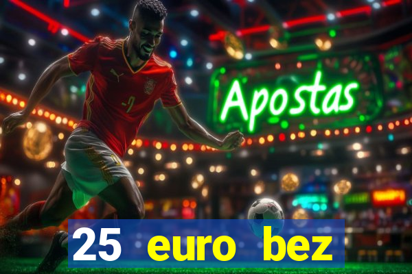 25 euro bez depozytu ice casino