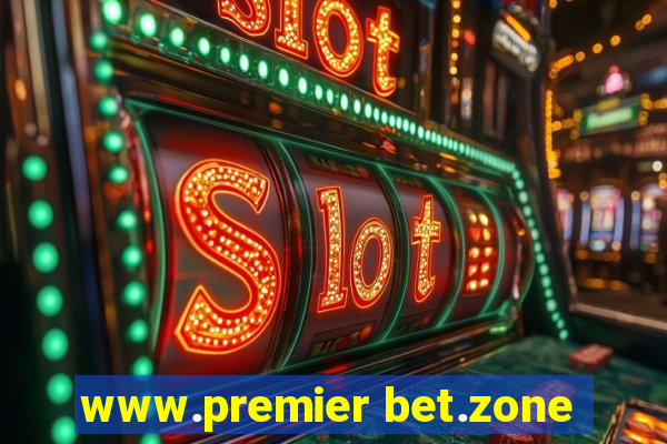 www.premier bet.zone