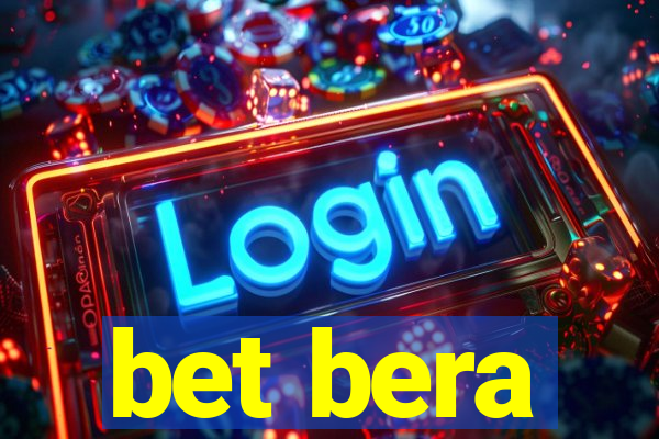 bet bera