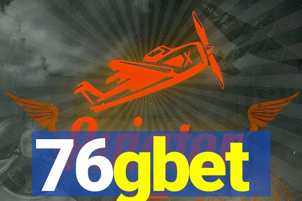 76gbet