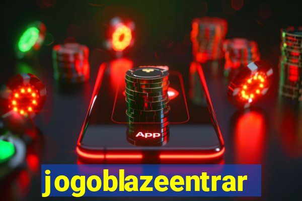 jogoblazeentrar