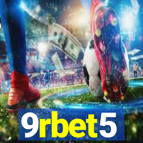 9rbet5