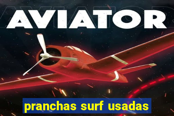 pranchas surf usadas