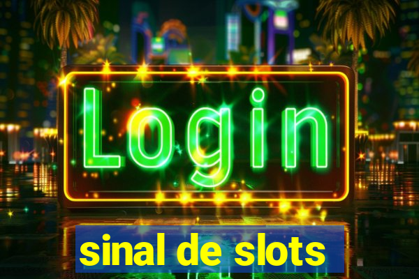 sinal de slots