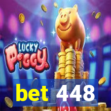 bet 448