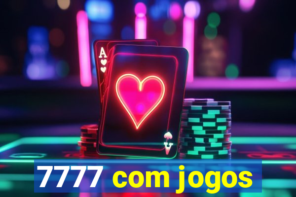 7777 com jogos