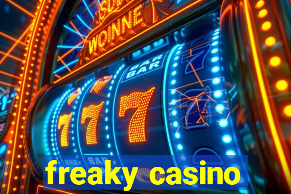 freaky casino