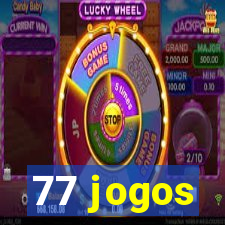 77 jogos