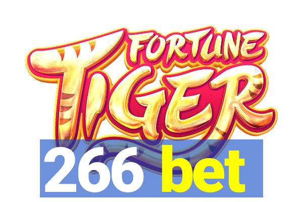 266 bet