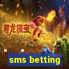 sms betting