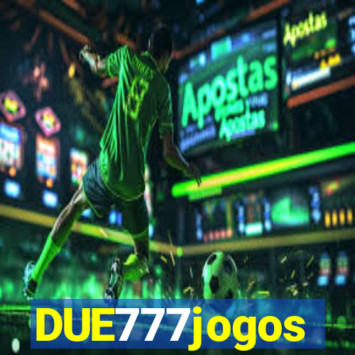 DUE777jogos