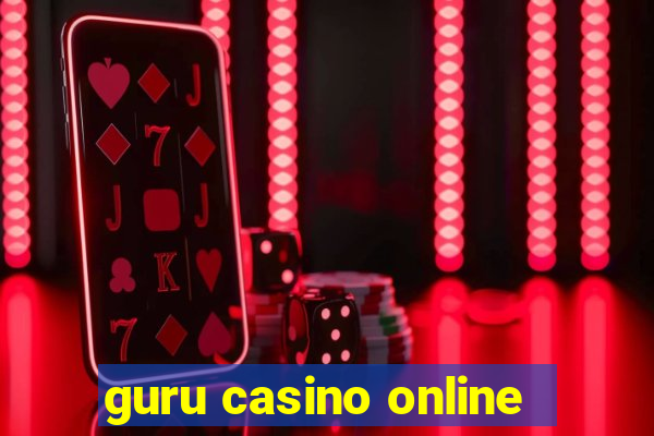 guru casino online