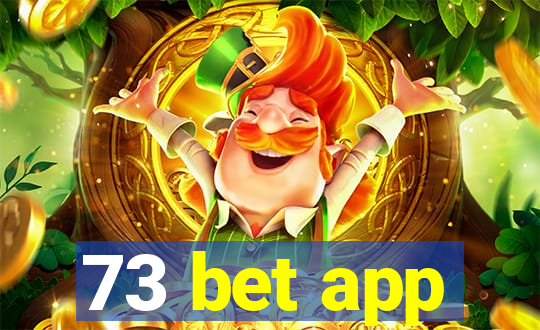 73 bet app