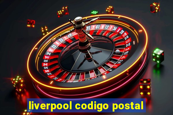 liverpool codigo postal