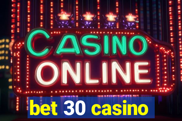 bet 30 casino