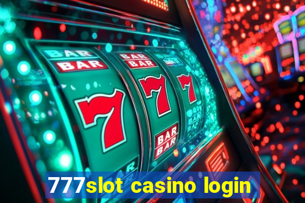 777slot casino login