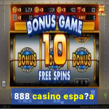 888 casino espa?a