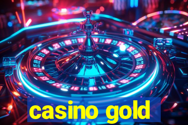 casino gold