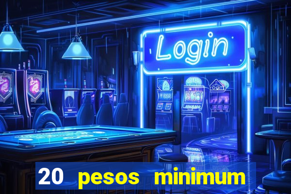 20 pesos minimum deposit casino philippines real money