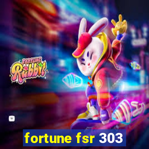 fortune fsr 303