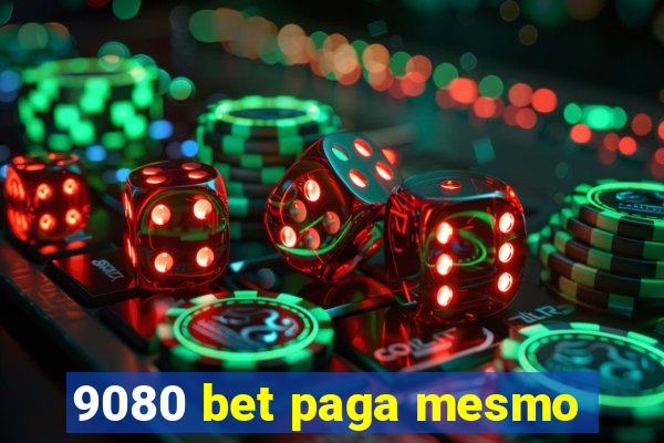 9080 bet paga mesmo