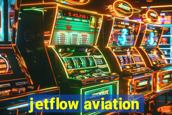 jetflow aviation