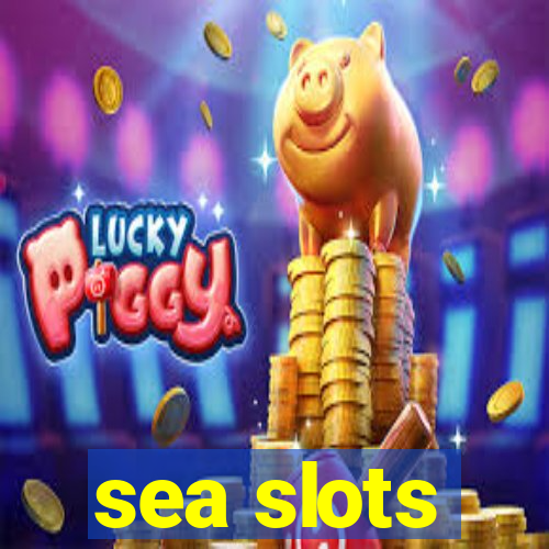 sea slots