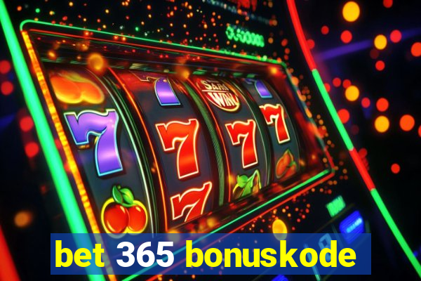 bet 365 bonuskode