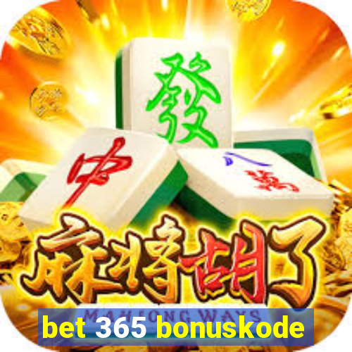 bet 365 bonuskode