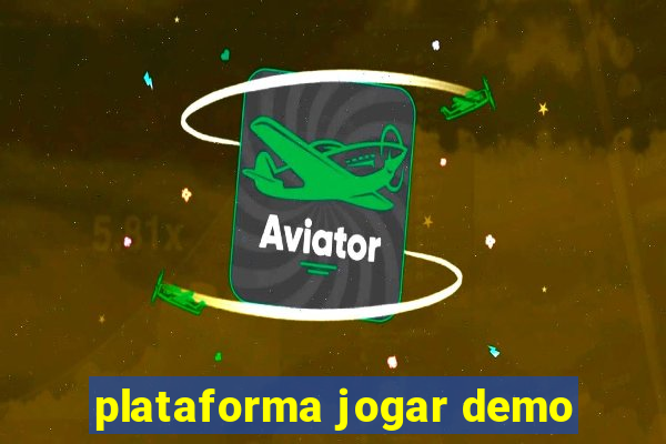 plataforma jogar demo