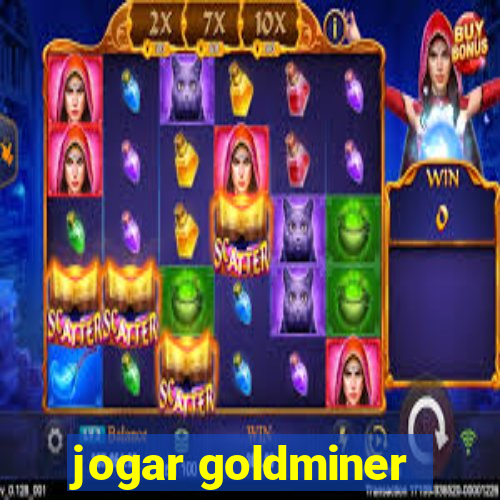 jogar goldminer