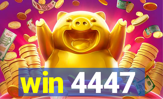 win 4447