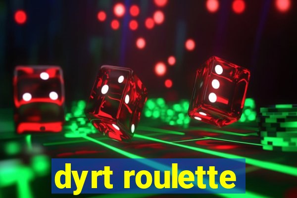 dyrt roulette