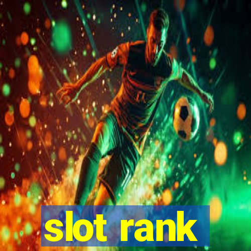 slot rank