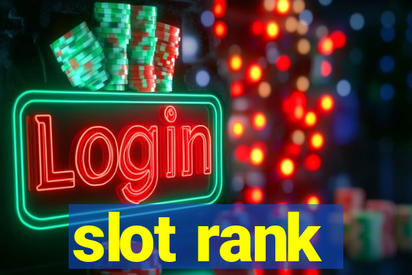 slot rank