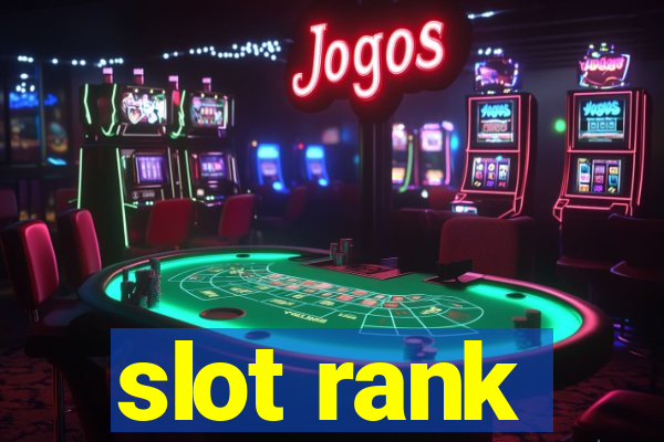 slot rank