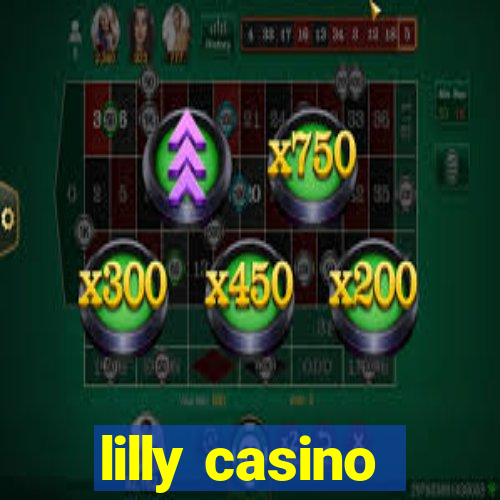 lilly casino